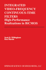 Integrated Video-Frequency Continuous-Time Filters: High-Performance Realizations in BiCMOS