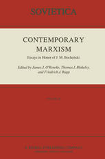 Contemporary Marxism: Essays in Honor of J. M. Bocheński