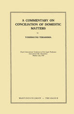 International Bar Association: A Commentary on Conciliation of Domestic Matters