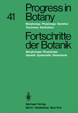 Progress in Botany / Fortschritte der Botanik: Morphology · Physiology · Genetics Taxonomy · Geobotany / Morphologie · Physiologie · Genetik Systemati