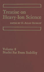 Treatise on Heavy Ion Science: Volume 8: Nuclei Far From Stability