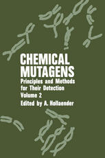 Chemical Mutagens: Principles and Methods for Their Detection:Volume 2