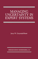 Managing Uncertainty in Expert Systems