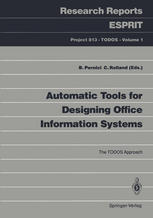 Automatic Tools for Designing Office Information Systems: The TODOS Approach