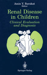 Renal Disease in Children: Clinical Evaluation and Diagnosis