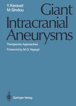 Giant Intracranial Aneurysms: Therapeutic Approaches