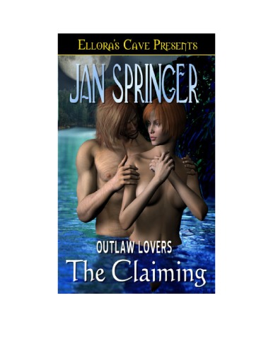 Outlaw Lovers - The Claiming