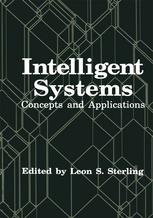 Intelligent Systems: Concepts and Applications