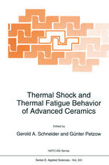 Thermal Shock and Thermal Fatigue Behavior of Advanced Ceramics