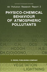 Physico-Chemical Behaviour of Atmospheric Pollutants: Proceedings of the Fourth European Symposium held in Stresa, Italy, 23–25 September 1986