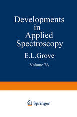 Developments in Applied Spectroscopy: Selected papers from the Seventh National Meeting of the Society for Applied Spectroscopy (Nineteenth Annual Mid