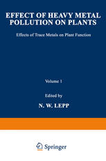 Effect of Heavy Metal Pollution on Plants: Effects of Trace Metals on Plant Function
