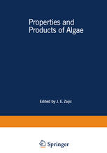 Properties and Products of Algae: Proceedings of the Symposium on the Culture of Algae sponsored by the Division of Microbial Chemistry and Technology