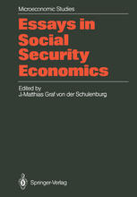 Essays in Social Security Economics: Selected Papers of a Conference of the International Institute of Management, Wissenschaftszentrum Berlin