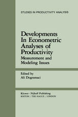 Developments in Econometric Analyses of Productivity: Measurement and Modeling Issues