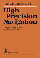 High Precision Navigation: Integration of Navigational and Geodetic Methods