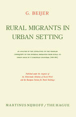 Rural Migrants in Urban Setting: An Analysis of the Literature on the Problem Consequent on the Internal Migration from Rural to Urban Areas in I2 Eur