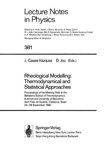 Rheological Modelling : Thermodynamical and Statistical Approaches - Meeting Proceedings