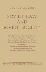 Soviet Law and Soviet Society: Ethical Foundations of the Soviet Structure. Mechanism of the Planned Economy. Duties and Rights of Peasants and Worker