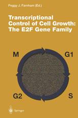 Transcriptional Control of Cell Growth: The E2F Gene Family