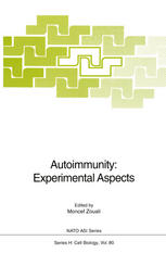 Autoimmunity: Experimental Aspects