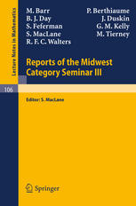 Reports of the Midwest Category Seminar III