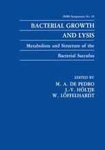 Bacterial Growth and Lysis: Metabolism and Structure of the Bacterial Sacculus