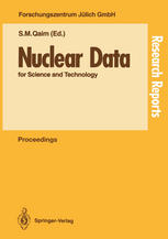 Nuclear Data for Science and Technology: Proceedings of an International Conference, held at the Forschungszentrum Jülich, Fed. Rep. of Germany, 13–17