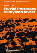 Fluvial Processes in Dryland Rivers