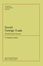 Soviet Foreign Trade: The Decision Process