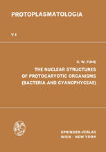 The Nuclear Structures of Protocaryotic Organisms (Bacteria and Cyanophyceae)