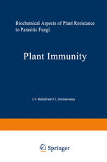 Plant Immunity: Biochemical Aspects of Plant Resistance to Parasitic Fungi