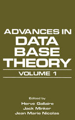 Advances in Data Base Theory: Volume 1