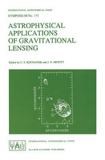 Astrophysical Applications of Gravitational Lensing: Proceedings of the 173rd Symposium of the International Astronomical Union, Held in Melbourne, Au