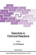 Selectivity in Chemical Reactions