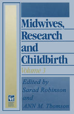 Midwives, Research and Childbirth: Volume 3