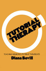 Tutorial Therapy: Teaching Neurotics to Treat Themselves