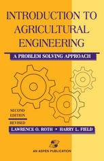 Introduction to Agricultural Engineering: A Problem Solving Approach