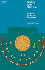 Dealing with Dilemma: A Manual for Genetic Counselors