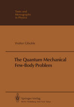 The Quantum Mechanical Few-Body Problem