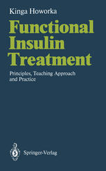 Functional Insulin Treatment: Principles, Teaching Approach and Practice