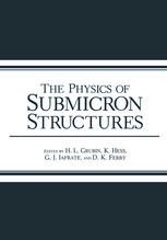 The Physics of Submicron Structures