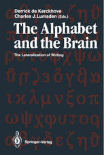 The Alphabet and the Brain: The Lateralization of Writing