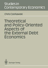 Theoretical and Policy-Oriented Aspects of the External Debt Economics