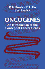 Oncogenes: An Introduction to the Concept of Cancer Genes