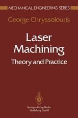 Laser Machining: Theory and Practice