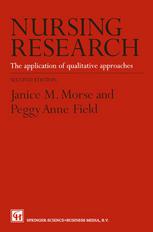 Nursing Research: The Application of Qualitative Approaches