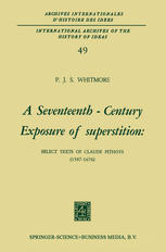 A Seventeenth-Century Exposure of Superstition: Select Texts of Claude Pithoys (1587–1676)