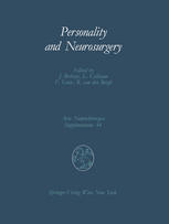 Personality and Neurosurgery: Proceedings of the Third Convention of the Academia Eurasiana Neurochirurgica Brussels, August 30–September 2, 1987