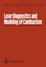 Laser Diagnostics and Modeling of Combustion